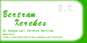 bertram kerekes business card